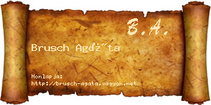 Brusch Agáta névjegykártya